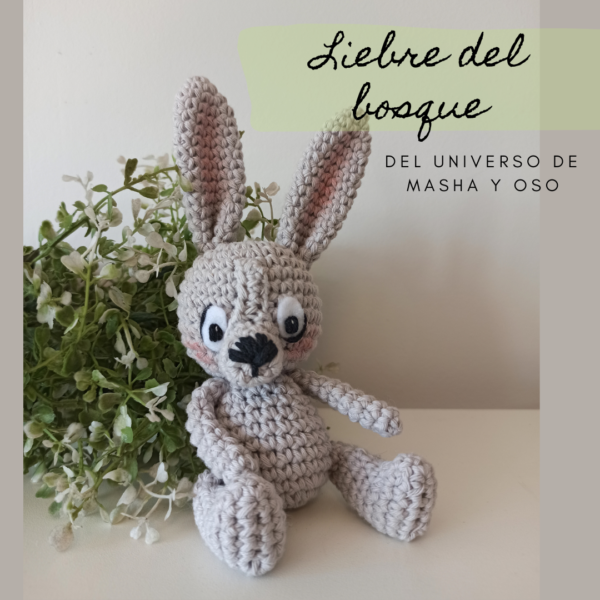 LIEBRE DEL BOSQUE DE MASHA Y OSO