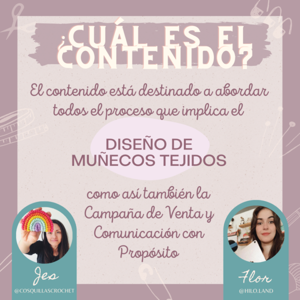 MasterClass 01/04: Diseño de Personajes Tejidos Memorables + Campaña para Venderlos con Propósito - Imagen 3