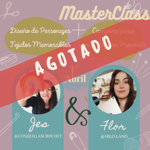 MasterClass 01/04: Diseño de Personajes Tejidos Memorables + Campaña para Venderlos con Propósito