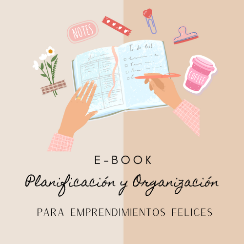 Planificación y Organización para Emprendimientos Felices