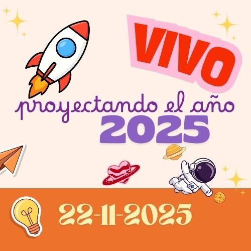 VIVO – PROYECTANDO EL AÑO 2026 – 22 de Nov. de 2025