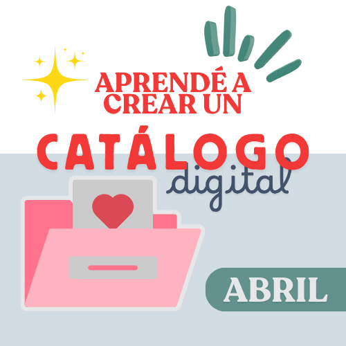 Aprendé a crear un CATÁLOGO DIGITAL -Clase ABRIL26