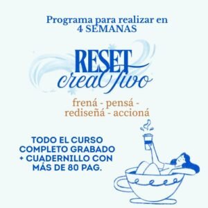 RESET CREATIVO -volvé a enamorarte de tu emprendimiento en 4 semanas-